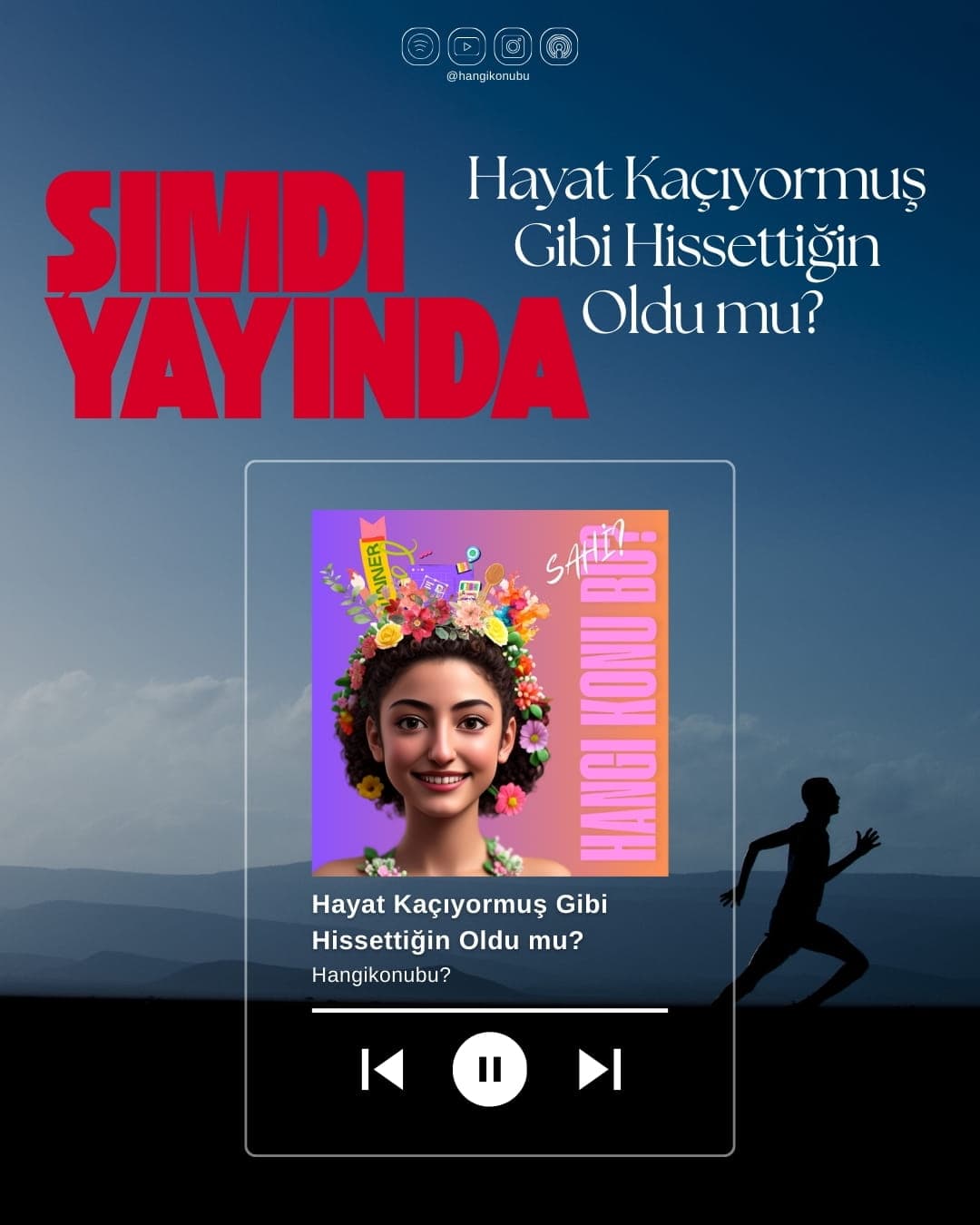 Hayat Kaçıyormuş Gibi Hissettiğin Oldu mu? - S1/Bölüm16